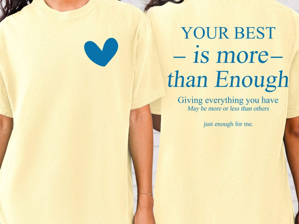 Your Best is More