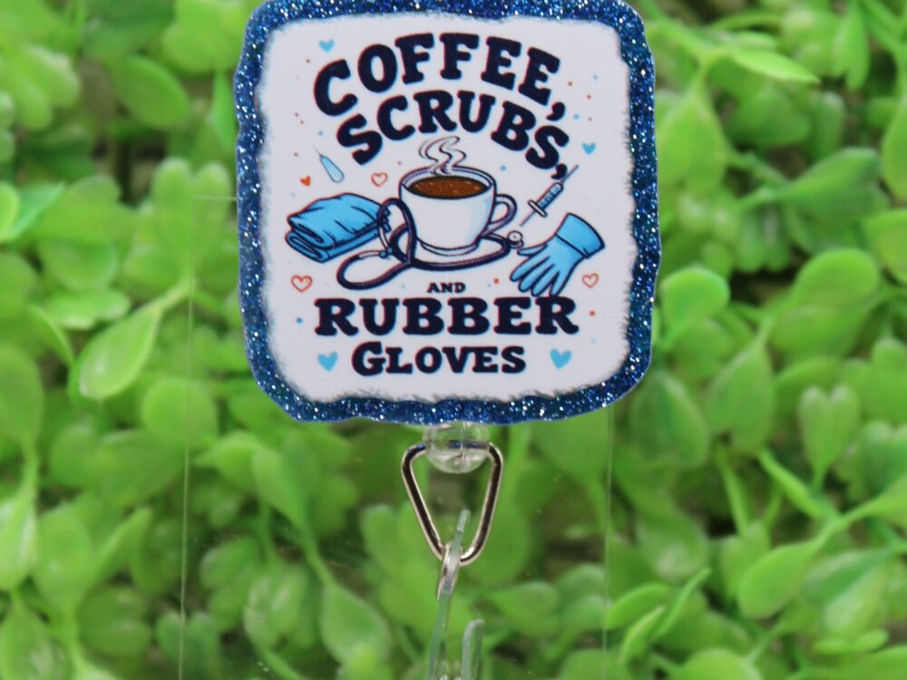 Coffee Scrubs Rubber Gloves Badge Reel