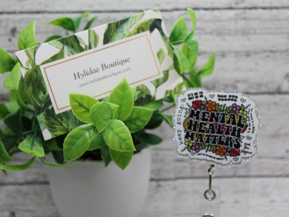 Mental Health Badge Reel