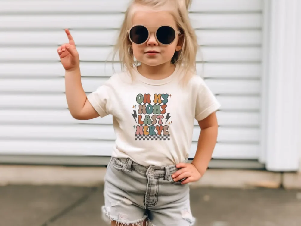 On My Moms Last Nerve Toddler Tee