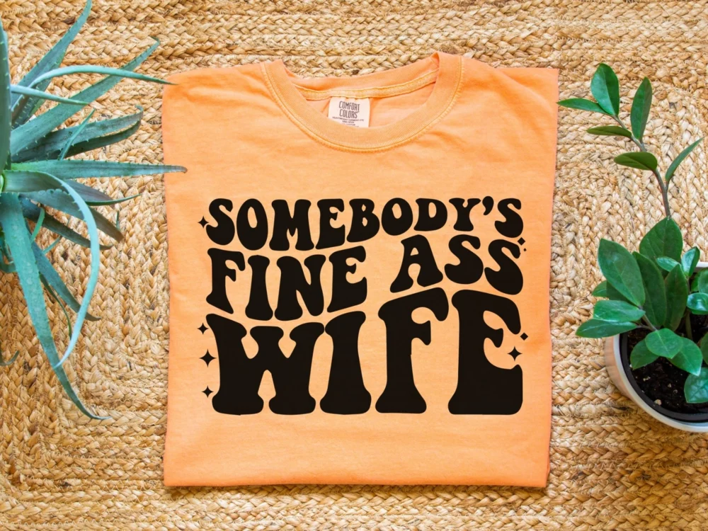 Somebody's Fine Wife